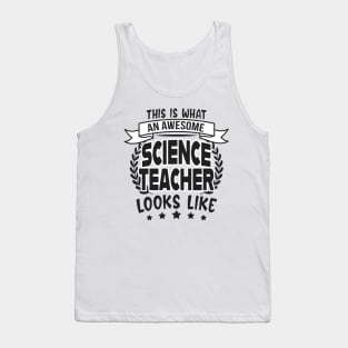 Science Teacher Humor Sayings Gifts Tank Top